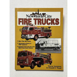 New York City Fire Trucks by Donald F. Wood and Wayne Sorensen (2002, Paperback)